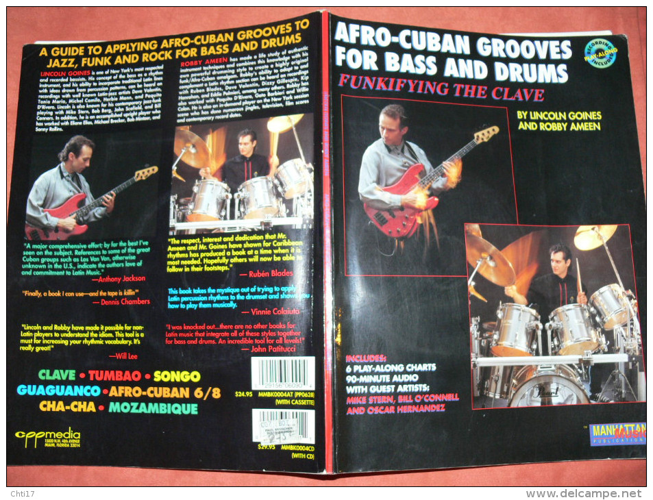 METHODE DE BATTERIE ET GUITARE BASS AVEC 2 CD 90 MINUTES AFRO CUBAN GROOVES   63 PAGES EDIT 1990 - Textbooks