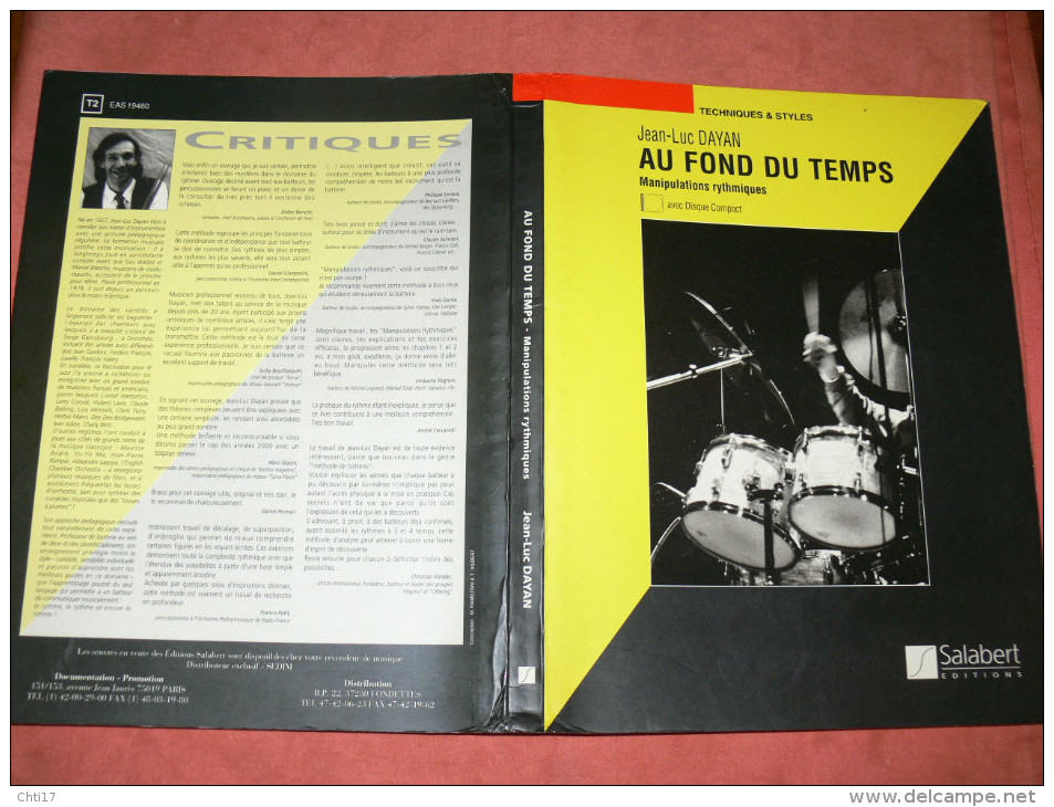 METHODE DE BATTERIE  TECHNIQUES ET STYLES " AU FOND DU TEMPS"  MANIPULATIONS RYTHMIQUES AVEC CD 155 PAGES  EDIT 1996 - Etude & Enseignement