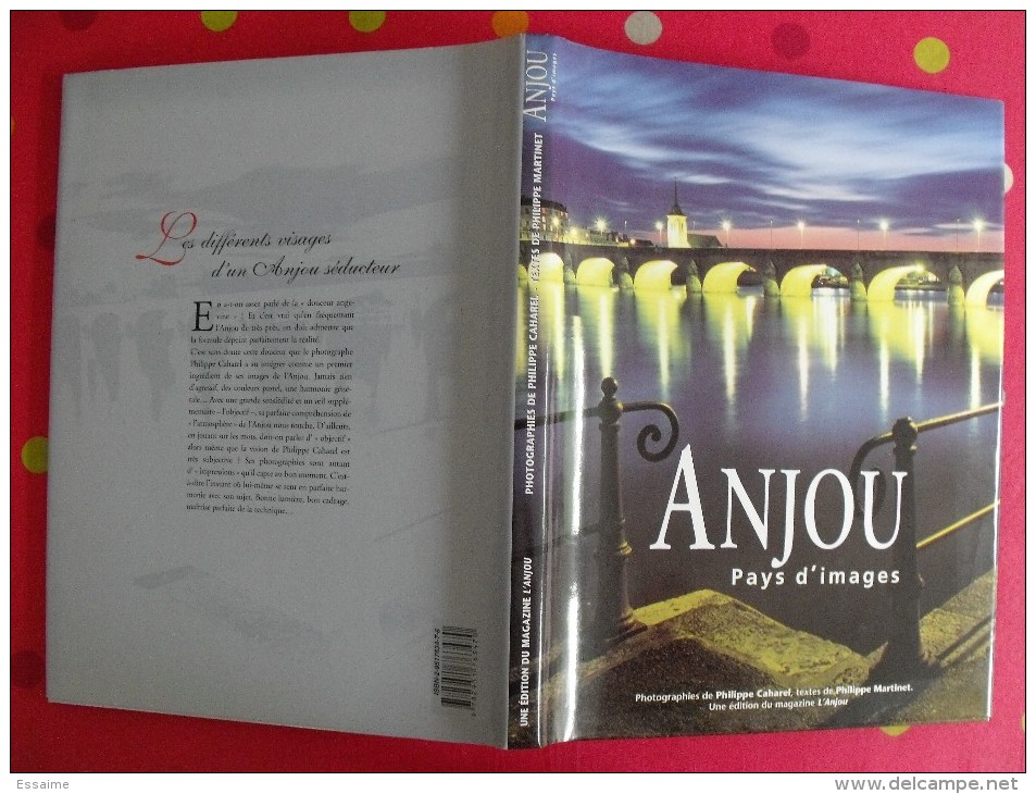 Anjou Pays D'images. 2002. 142 Pages. Belles Photos De Philippe Caharel - Pays De Loire