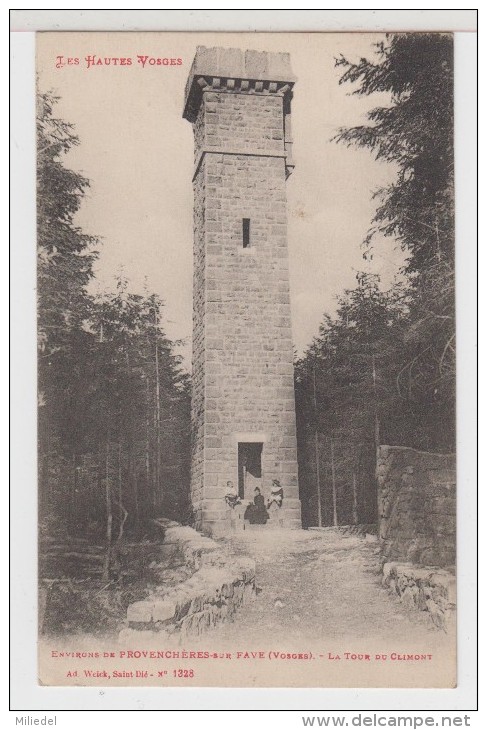 88 - Env. De PROVENCHERES SUR FAVE - La Tour Du Climont - Animée ! - Provencheres Sur Fave