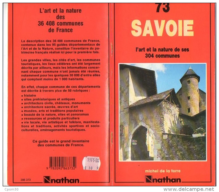 Livre - L´ Art Et La Nature De Ses 375 Communes - 73 Savoie - 52 Pages - 1985 - Alpes - Pays-de-Savoie