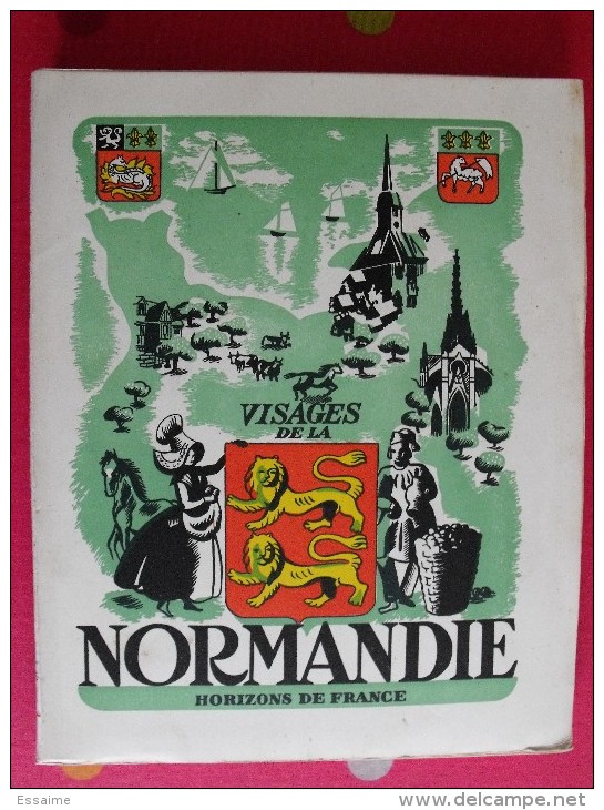 Visages De La Normandie. Hérubel, Quéru, Huard, Diard. 1941.  218 Pages. Cartes Dépliables + Planches Costumes - Normandie