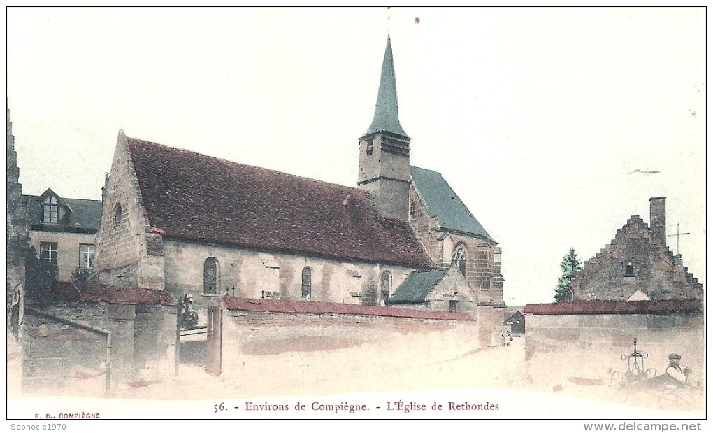 PICARDIE - 60 - OISE - RETHONDES -Eglise - Colorisée - Rethondes