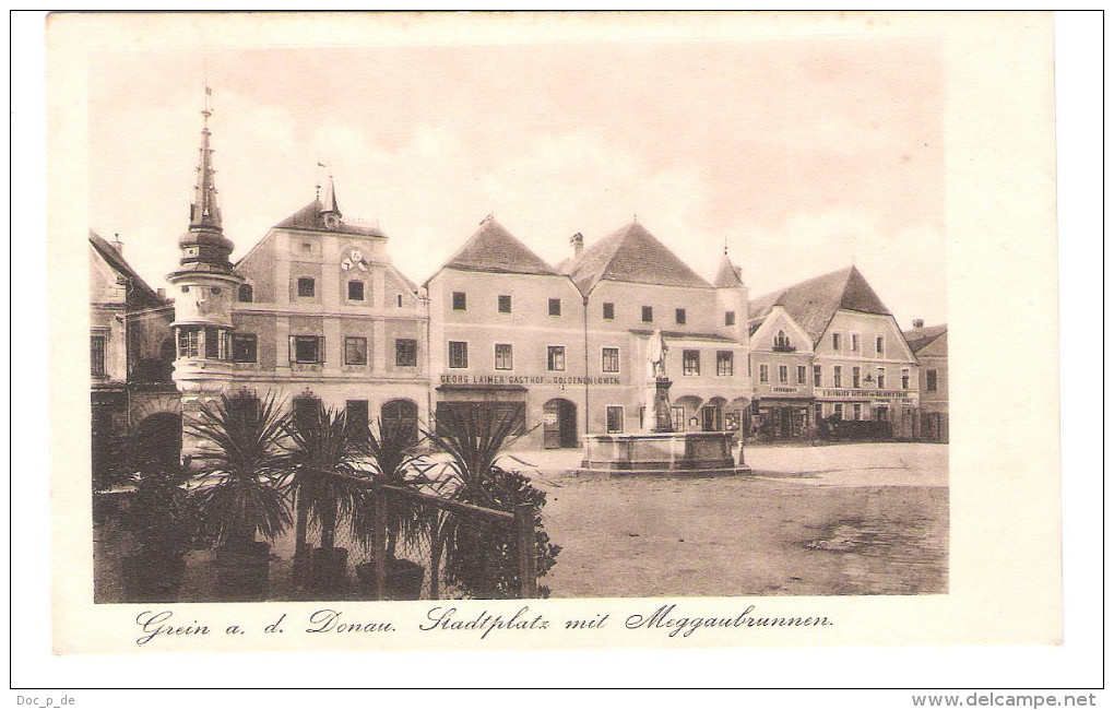 Österreich - Grein An Der Donau - Stadtplatz Mit Meggaubrunnen - Georg Laimer Gasthof Zum Goldenen Löwen - Grein