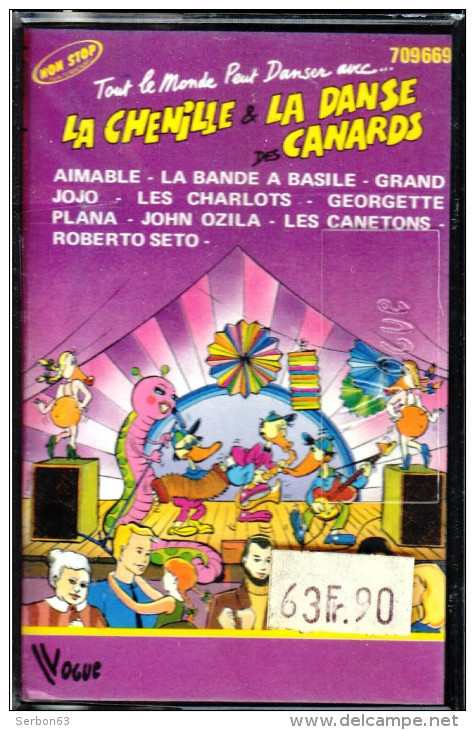 CASSETTE AUDIO 14 TITRES DANSER LA CHENILLE & LA DANSE DES CANARDS NEUVE  SOUS FILM PLASTIQUE ANCIEN STOCK DE DISQUAIRE