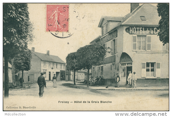 60 FROISSY / Hôtel De La Croix Blanche / - Froissy