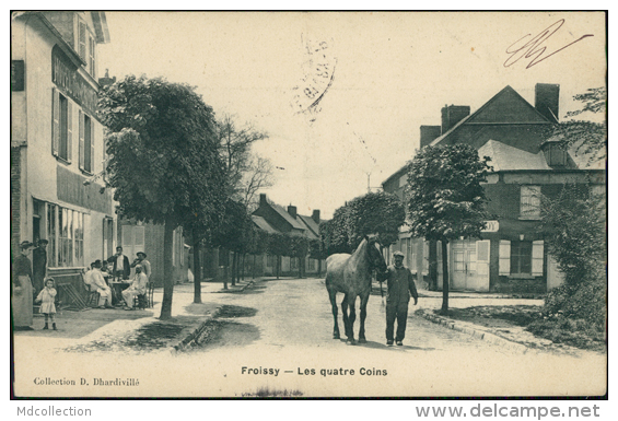 60 FROISSY / Les Quatre Coins / - Froissy