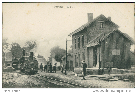 60 FROISSY / La Gare / - Froissy