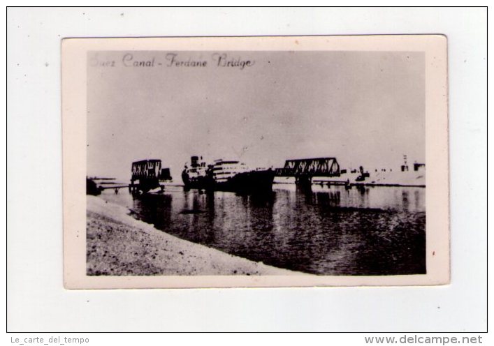 Cartolina/postcard Canale Di Suez - Suez Canal - Ferdane/Ferdan Bridge - Suez