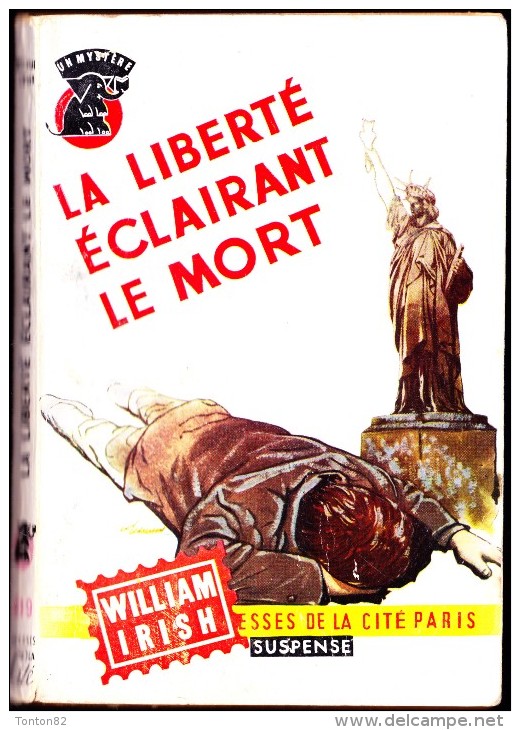 William Irish - La Liberté éclairant Le Mort - Presses De La Cité  N° 419 - ( 1958  ) . - Presses De La Cité