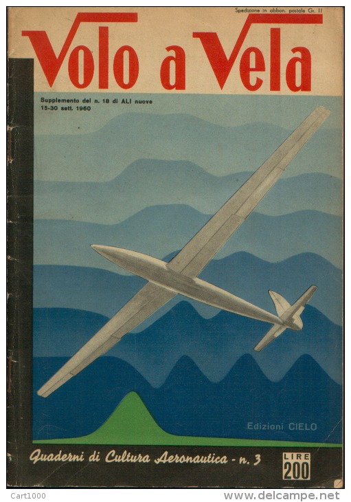 VOLO A VELA SUPPLEMENTO AL N°18 DI ALI NUOVE SETT. 1960 - Altri & Non Classificati