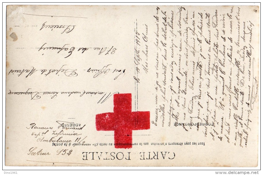 CPA 621 - MILITARIA - Carte Photo Militaire - Croix - Rouge - Caporal Infirmier F. RENAUX  Ambulance 11 / 2  SP 152 - Characters