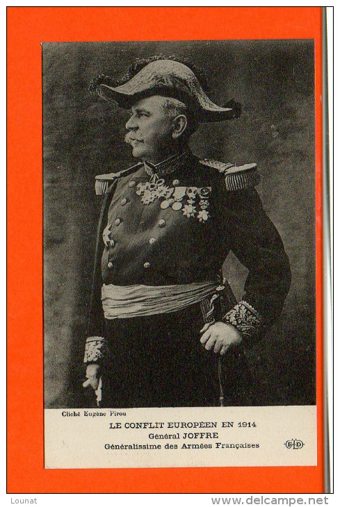 Le Conflit Européen En 1914 - Général Joffre - Généralissime Des Armées Françaises - Personen