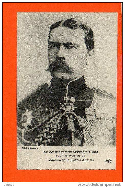 Le Conflit Européen En 1914 - Lord KItchener - Ministre De La Guerre Anglais - Personen