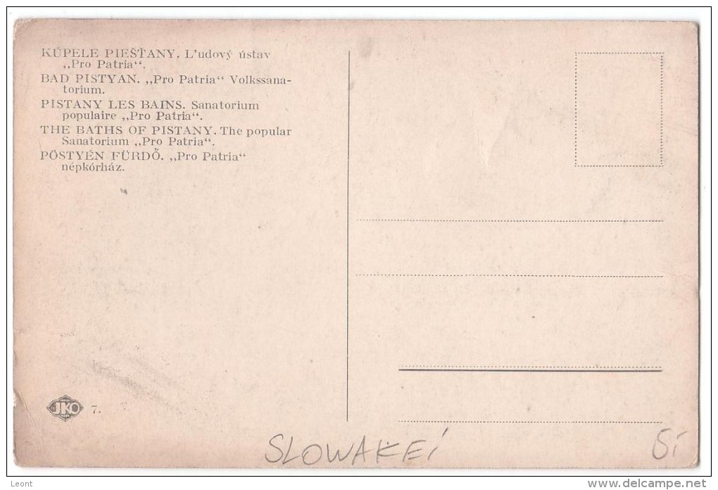 Slovakia - Bad Kupele Piestany  Pistyan Pistany - Pro Patria - Ustav - Sanatorium - Nepkorhaz - Not Used - Slowakei