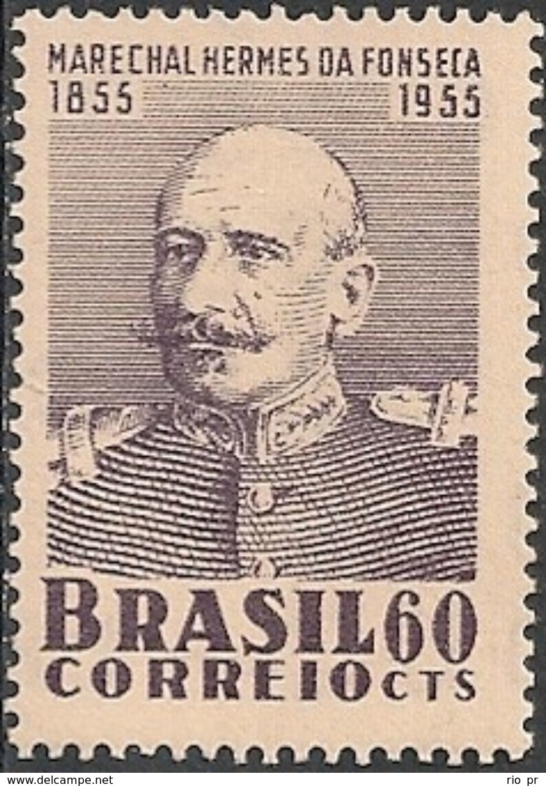BRAZIL -  BIRTH CENTENARY OF MARSHAL HERMES DA FONSECA 1955 - MNH - Nuovi