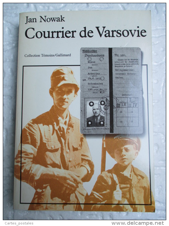 Courrier De Varsovie /  Jan Nowak  - Collection Témoins Gallimard - Histoire