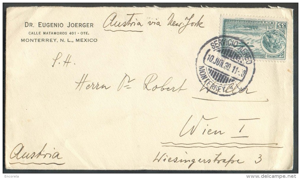 35 Centimes PA Obl. Dc SERVICIO AEREO MONTERREY Sur Enveloppe Du 10 Juin 1930 Vers Wien - Manuscrit "Austria Via New Yor - Mexique