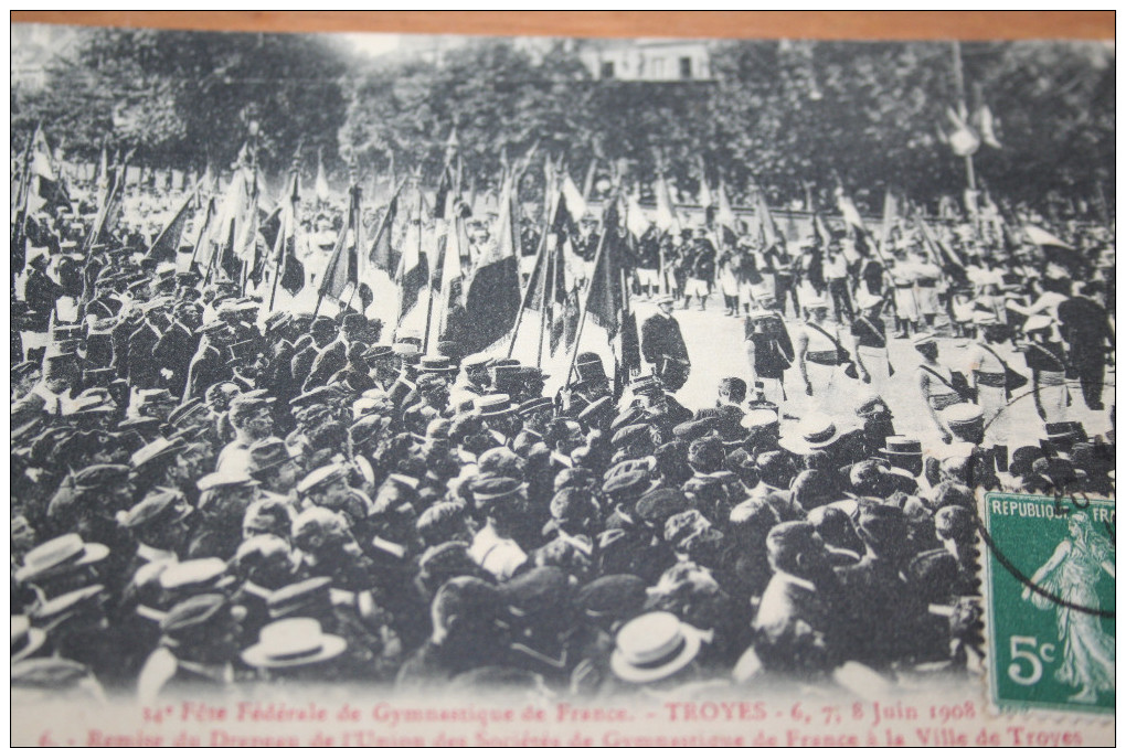 CPA Troyes Juin 1908 Remise Du Drapeau Aux Sociétés De Gymnastique De France Ville De Troyes - Troyes