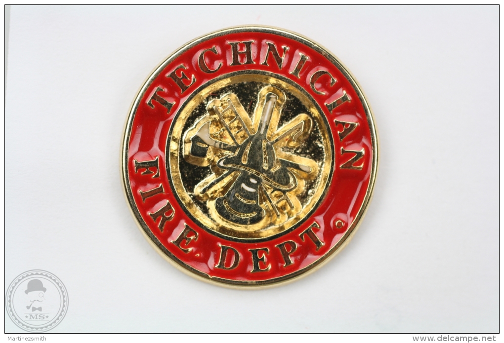 Technician Fire Department - Fireman/ Firefighter - Pin Badge #PLS - Bomberos