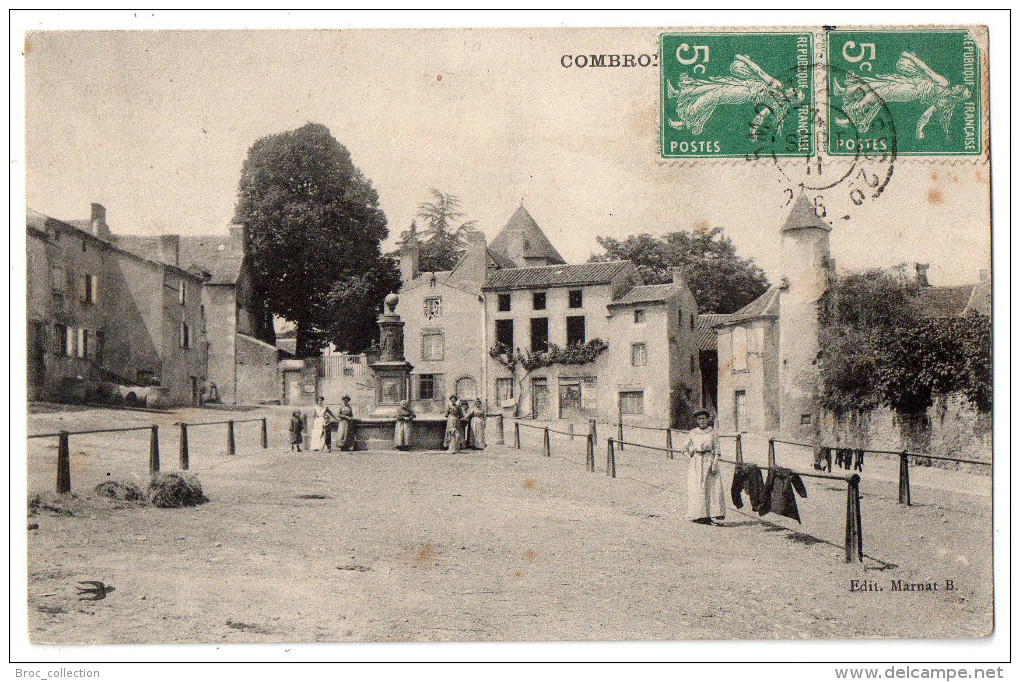 Combronde (marché Déat), 1911, éd. Marnat B. - Combronde