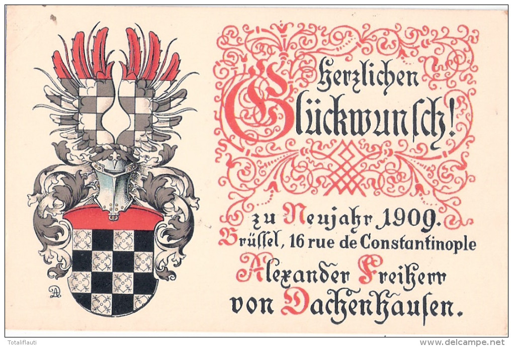 Bruxelles 16 Rue D Constantinople Autograf Freiherr Von Dachenhausen Wappen 1908 - Famous People