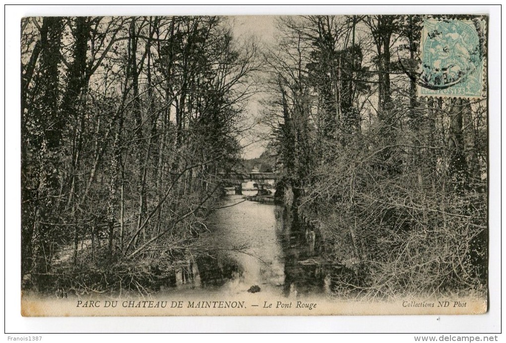 Ref 193 - Parc Du Château De MAINTENON - Le Pont Rouge (1905) - Maintenon