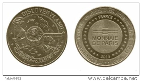 Jeton Monnaie De Paris 2013 77 MARNE-LA-VALLEE - DISNEYLAND RESORT PARIS DISCOVERYLAND - BUZZ LIGHTYEAR FR77-0706 - 2013