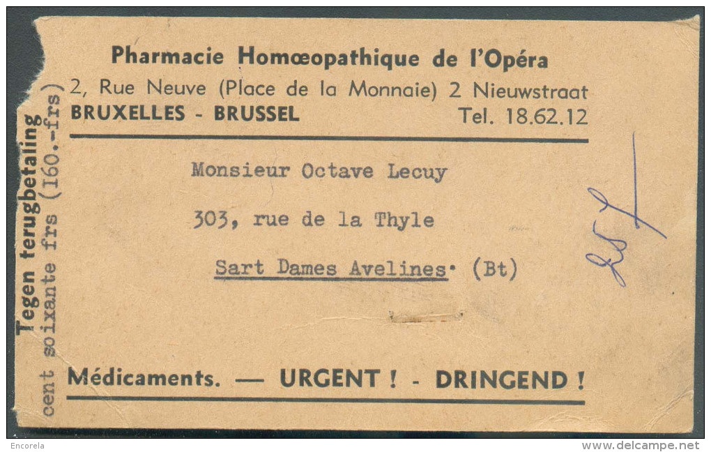 Belgique Carte échantillon Sans Valeur (contre Remboursement De 160 Frs) Affranchie à 11Fr Obl. Mécanique De BRUXELLES 1 - Farmacia