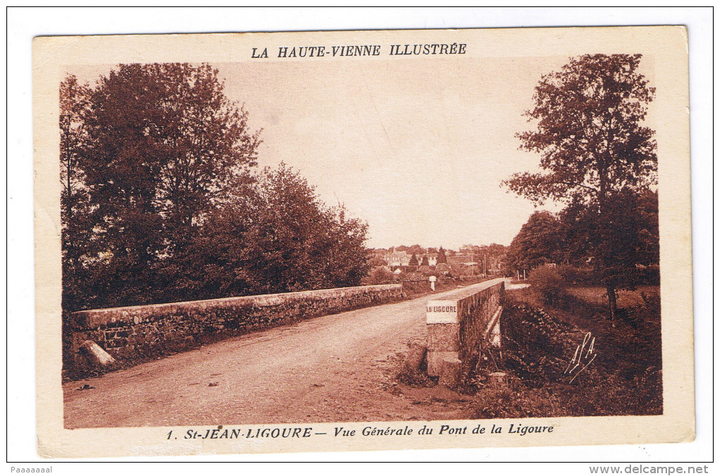 SAINT JEAN LIGOURE  VUE GENERALE DU PONT DE LA LIGOURE - Autres & Non Classés