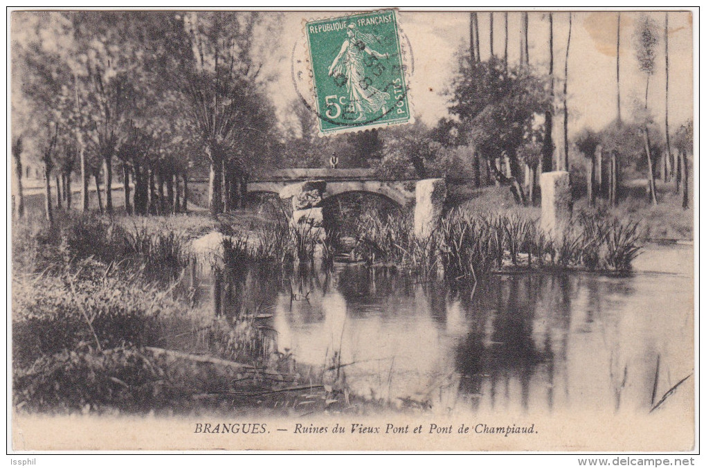 Brangues - Ruines Du Vieux Pont Et Pont De Champiaud - Brangues