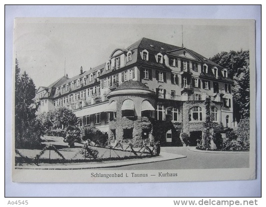 G45 Schlangenbad I. Taunus - Kurhaus - 1931 - Rheingau