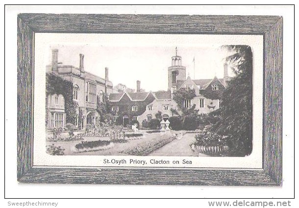 St. Osyth Priory, Clacton On Sea, Essex Postcard Used 1913 - Andere & Zonder Classificatie