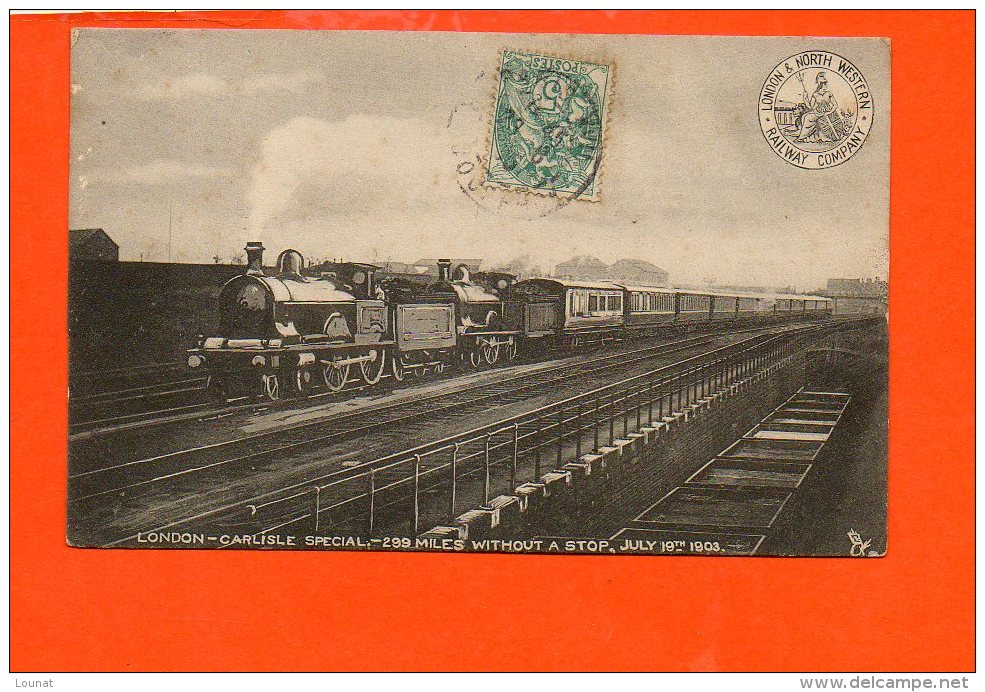 Chemin De Fer - London -Carlisle Special- 299 Miles Without A Stop, 1903 - Train - Trains