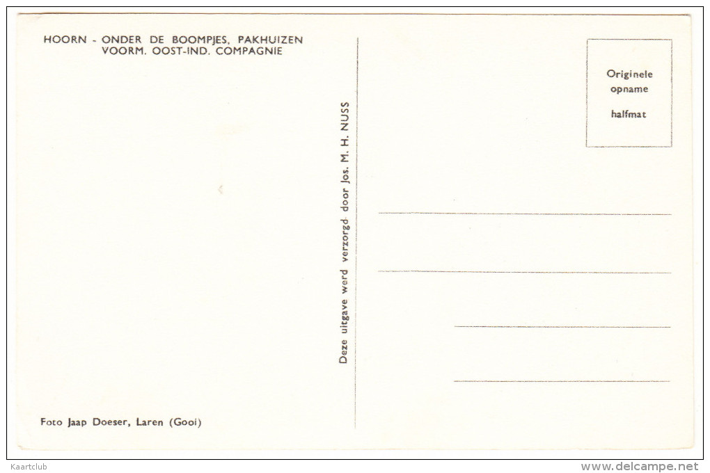 Hoorn - Baanbrug: Onder De Boompjes, Pakhuizen Voorm. Oost-Ind. Compagnie  -   Noord-Holland / Nederland - Hoorn