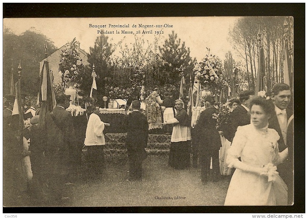 CPA 60 NOGENT SUR OISE Bouquet Provincial Pendant La Messe 28 Avril 1912 - Nogent Sur Oise