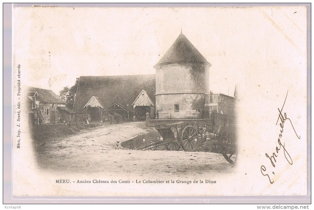 MERU . Ancien Château Des Conti - Le Colombier Et La Grange De La Dîme . - Autres & Non Classés