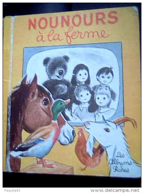 Albums Roses "Nounours à La Ferme"1967,en L'état - Hachette