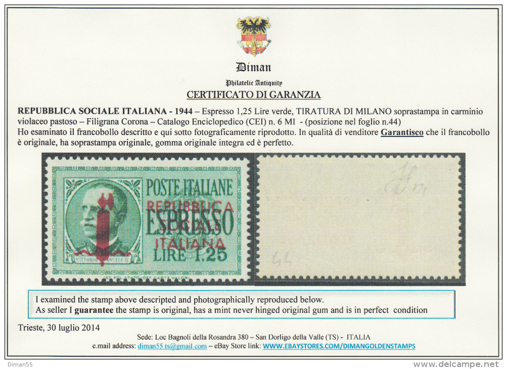 ITALY - 1944 R.S.I. Exp. 6MI - RARA Tiratura Di Milano - CV 140 Euro - Con CERTIFICATO + Firmato - GOMMA INTEGRA - MNH** - Express Mail