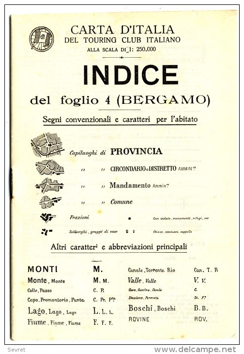 CARTE  D ´ ITALIA N°4  Du Touring Club  + Indice - Bergamo  Et Sa Région. . - Cartes Géographiques