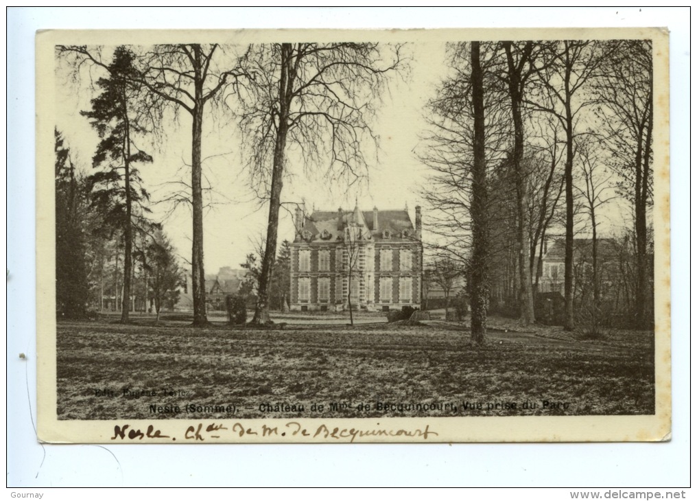 Nesle : Le Château De M. & Mme Becquincourt (façade Côté Jardin) - Nesle