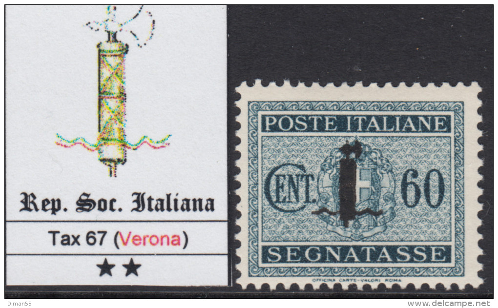 ITALY - 1944 R.S.I. - Tax N.67 - Cv 175 Euro - Con CERTIFICATO + Firmato - GOMMA INTEGRA - MNH** - Impuestos