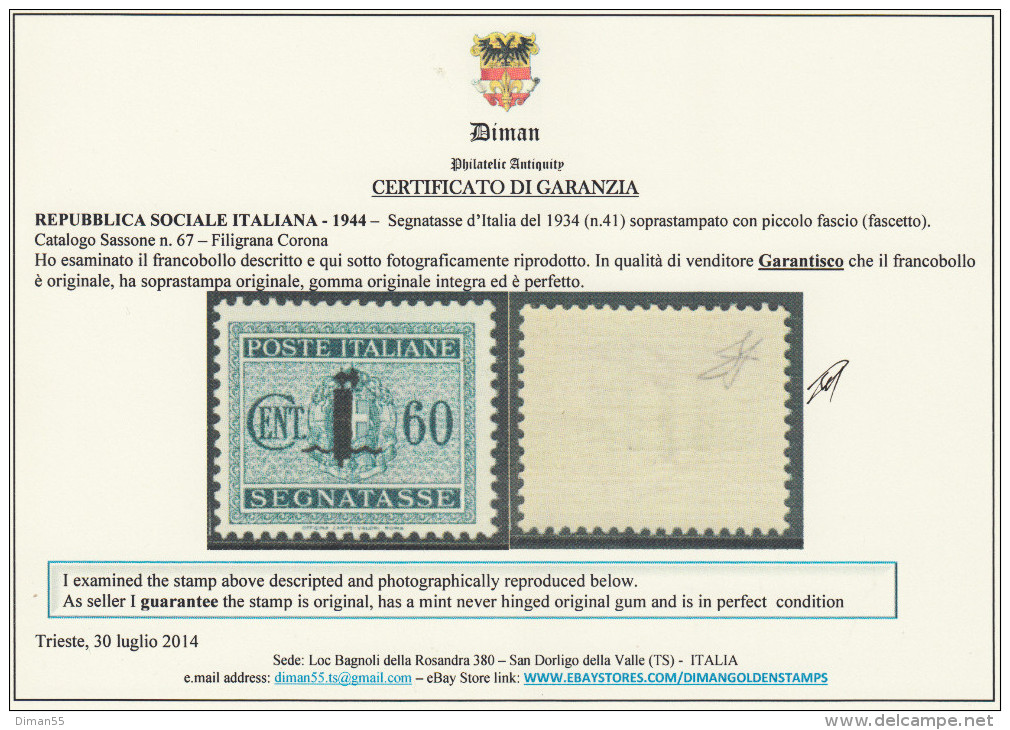 ITALY - 1944 R.S.I. - Tax N.67 - Cv 175 Euro - Con CERTIFICATO + Firmato - GOMMA INTEGRA - MNH** - Portomarken