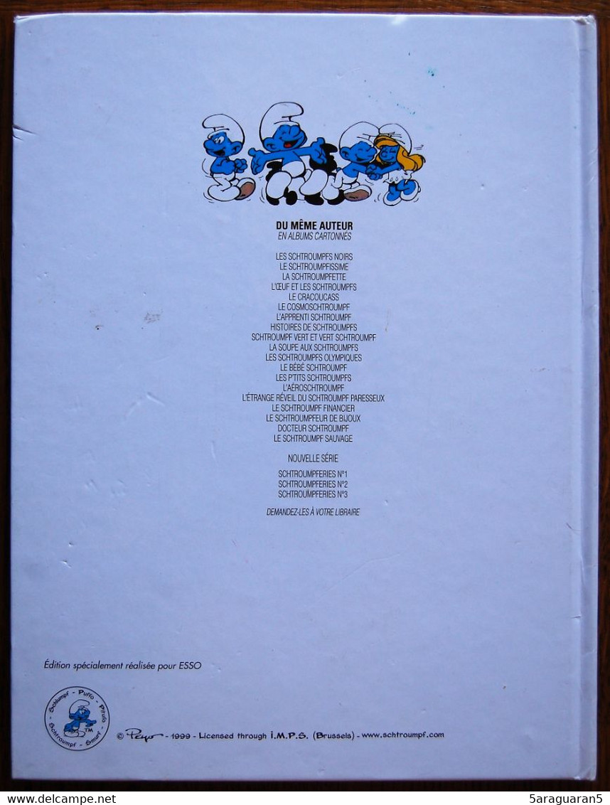 BD LES SCHTROUMPFS - SCHTROUMPFERIES 1 - Rééd. Publicitaire Esso 1999 - Schtroumpfs, Les - Los Pitufos