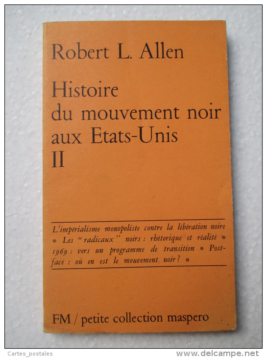 Histoire Du Mouvement Noir Aux Etats-Unis  Tome 2  /  Robert L. Allen - Histoire
