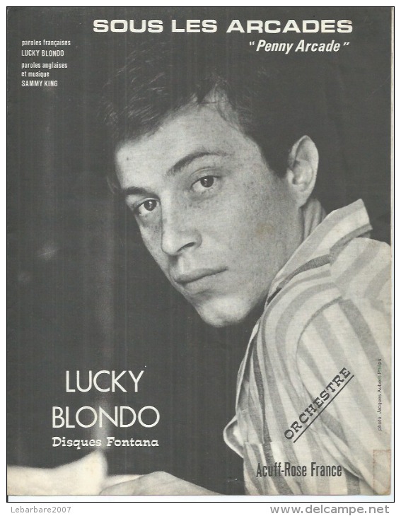 LUCKY BLONDO   Partitions - SOUS LES ARCADES  - éditions ACCUFF-ROSE FRANCE  ( PARTITION ) - Autres & Non Classés