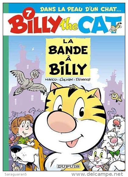 BD BILLY THE CAT - 7 - La Bande à Billy - EO 2002 - Billy The Cat