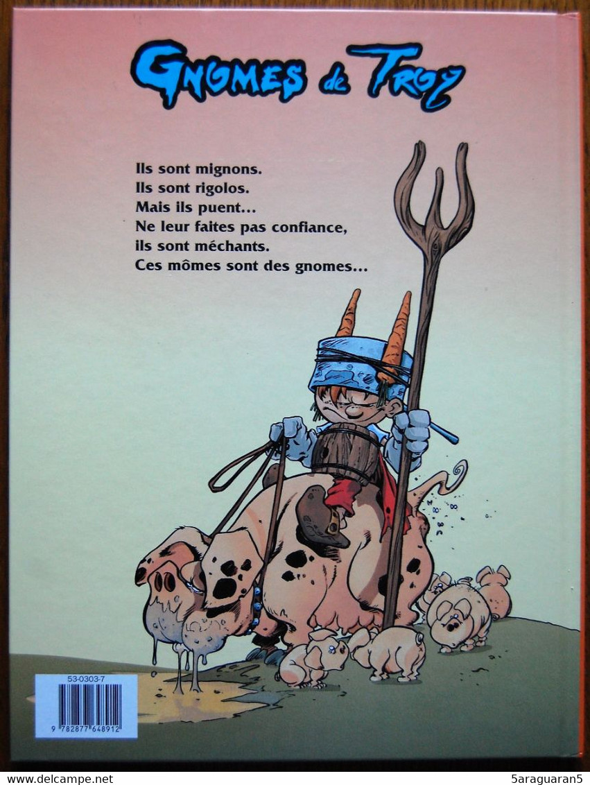 BD GNOMES DE TROY - 1 - Humour Rural - EO 2000 - Gnomes De Troy