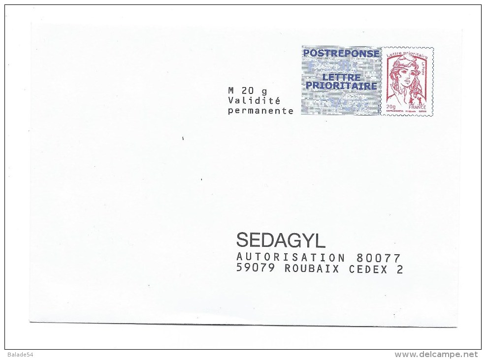 3 Enveloppes POSTREPONSE LETTRE PRIORITAIRE - SEDAGYL - Numéro 13P431, 14P217 Et 14P384  - Non Voyagée - PAP: Antwort/Ciappa-Kavena