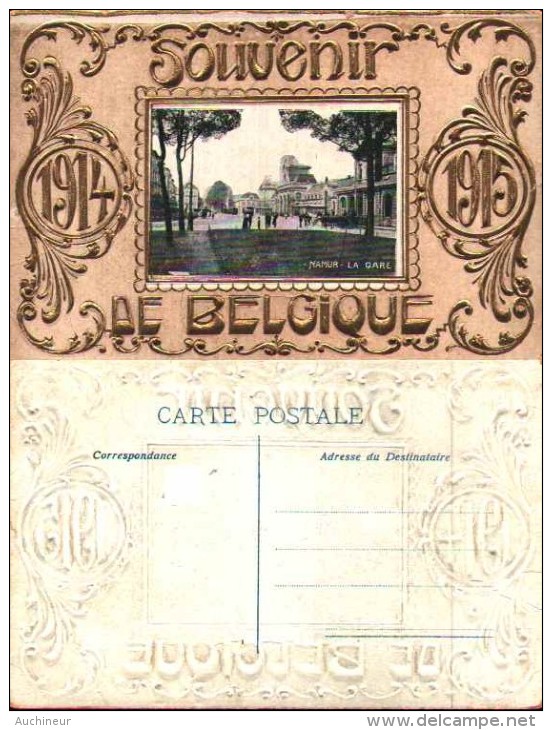 Date Histoire Belgique 1914-15 - Souvenir Namur La Gare (gaufrée Embossed - Autres & Non Classés